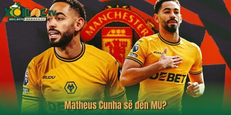 Matheus Cunha sẽ đến MU?